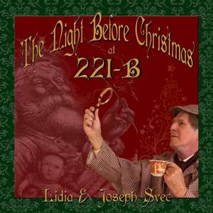 The Night Before Christmas at 221B de Joseph Svec