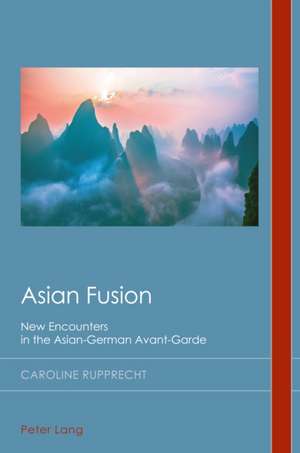 Asian Fusion de Caroline Rupprecht