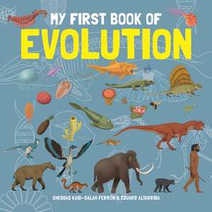 My First Book of Evolution de Eduard Altarriba