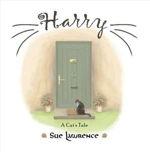 Harry, A Cat's Tale de Sue Lawrence