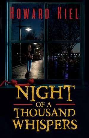 NIGHT OF A THOUSAND WHISPERS