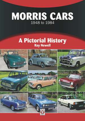 Morris Cars 1948-1984 de Ray Newell