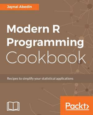 Modern R Programming Cookbook de Jaynal Abedin