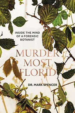 Spencer, D: Murder Most Florid