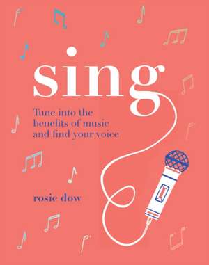 Sing de Rosie Dow