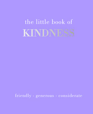 Gray, J: The Little Book of Kindness de Joanna Gray