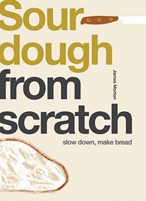 Sourdough de James Morton