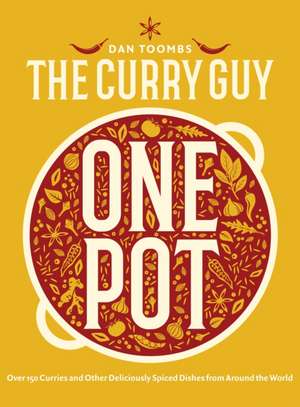 Curry Guy One Pot de Dan Toombs