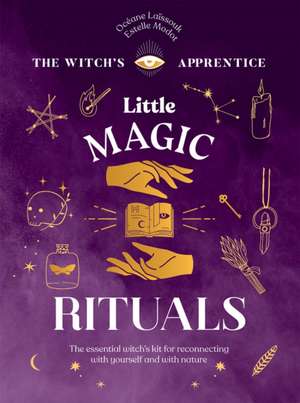 Little Magic Rituals de Estelle Modot