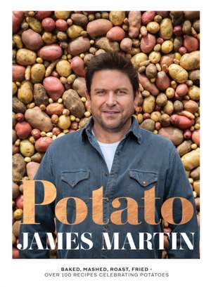 Potato de James Martin