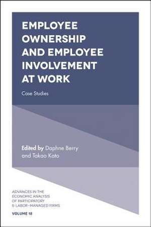 Employee Ownership and Employee Involvement at W – Case Studies de Daphne Berry