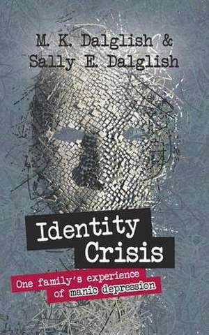 Identity Crisis de Sally E. Dalglish