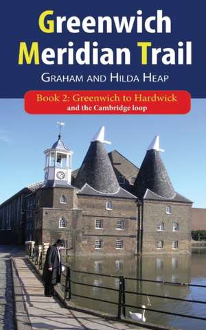 Greenwich Meridian Trail Book 2 de Graham Heap