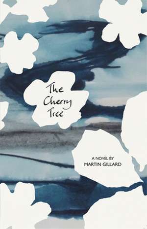 The Cherry Tree de Martin Gillard