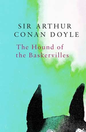 The Hound of the Baskervilles (Legend Classics) de Sir Arthur Conan Doyle