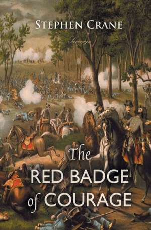 The Red Badge of Courage de Stephen Crane