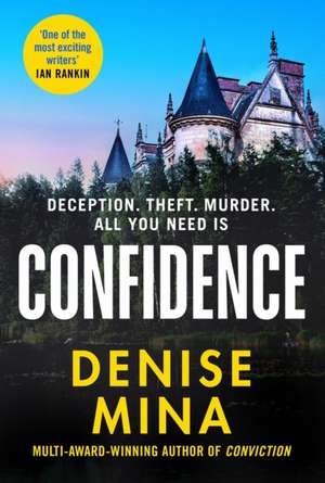 Confidence de Denise Mina