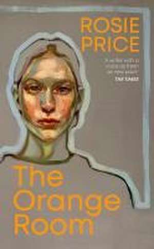 The Orange Room de Rosie Price