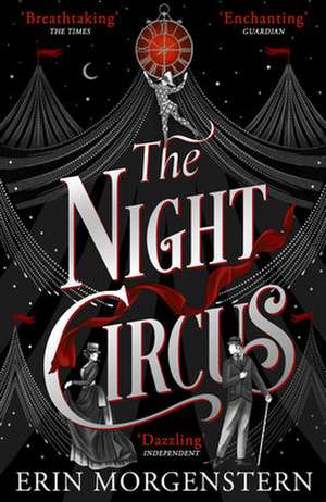 The Night Circus de Erin Morgenstern