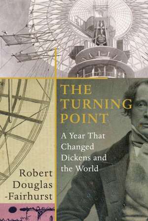 The Turning Point de Robert Douglas-Fairhurst
