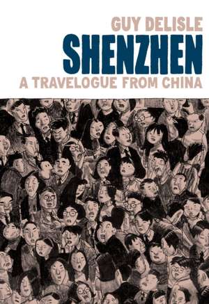 Shenzhen de Guy Delisle