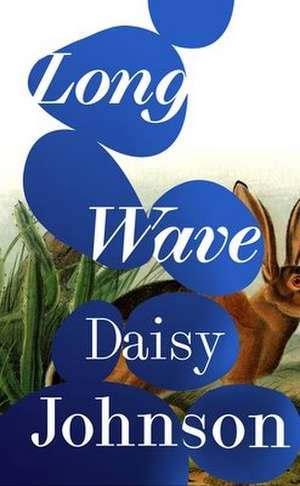 Long Wave de Daisy Johnson