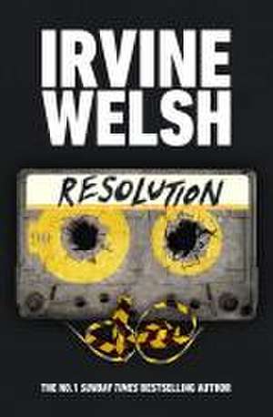 Resolution de Irvine Welsh