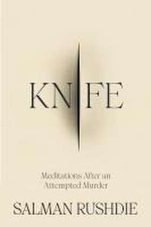 Knife de Salman Rushdie