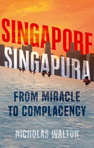 Singapore, Singapura de Nicholas Walton