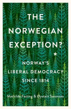 The Norwegian Exception? de Mathilde Fasting