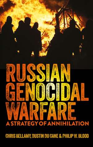 Russian Genocidal Warfare de Chris Bellamy