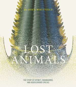 Lost Animals de John Whitfield