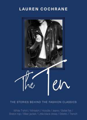 The Ten de Lauren Cochrane