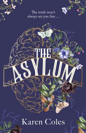 The Asylum de Karen Coles