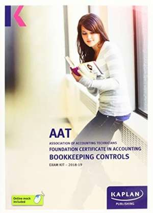 BOOKKEEPING CONTROLS - EXAM KIT de KAPLAN PUBLISHING