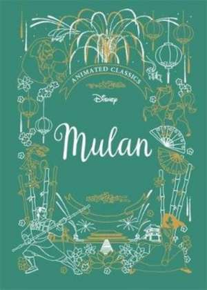 Mulan (Disney Animated Classics) de Lily Murray