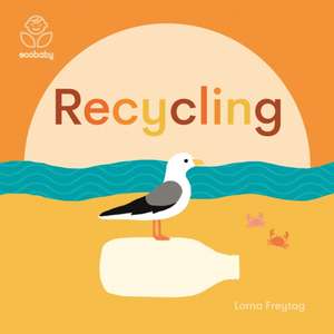 Eco Baby: Recycling de Lorna Freytag