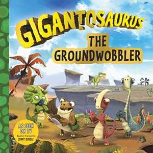 Gigantosaurus - The Groundwobbler de Cyber Group Studios