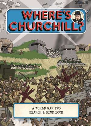 Where's Churchill? de Ryan Gearing