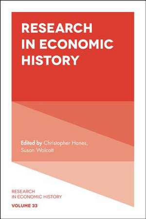 Research in Economic History de Christopher Hanes