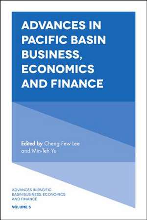 Advances in Pacific Basin Business, Economics and Finance de Cheng–few Lee