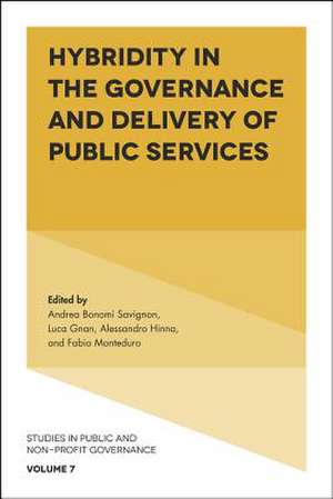 Hybridity in the Governance and Delivery of Public Services de Andrea Bonomi Savignon