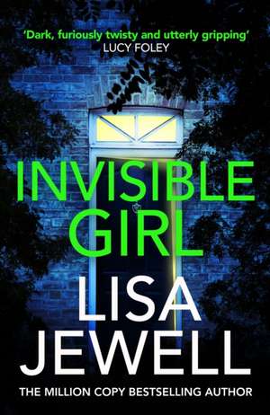 Invisible Girl de Lisa Jewell