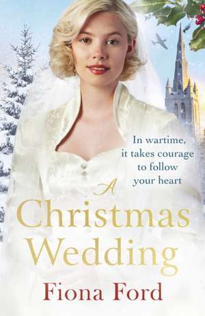 A Christmas Wedding de Fiona Ford