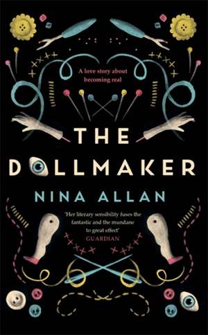 The Dollmaker de Nina Allan