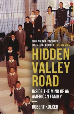 Hidden Valley Road de Robert Kolker
