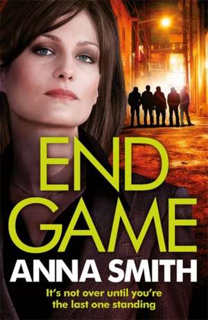 End Game de Anna Smith