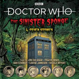 BBC: Doctor Who: The Sinister Sponge & Other Stories de BBC