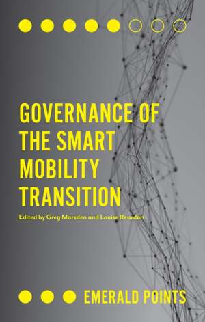 Governance of the Smart Mobility Transition de Greg Marsden