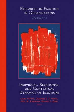 Individual, Relational, and Contextual Dynamics of Emotions de Laura Petitta